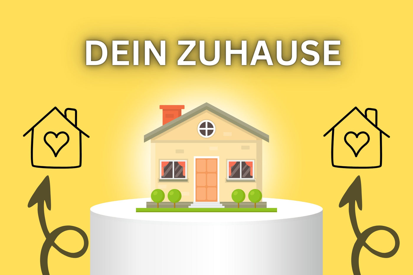 Dein Zuhause